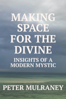 Making Space for the Divine