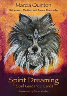 Spirit Dreaming : Soul Guidance Cards
