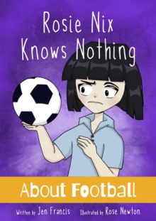 Rosie Nix Knows Nothing About Football