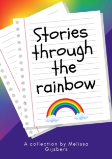 Stories Through The Rainbow