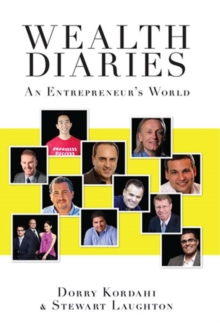 Wealth Diaries - An Entrepreneur's World, Paperback / softback Book Wealth Diaries - An Entrepreneur's World, Paperback / softback Book