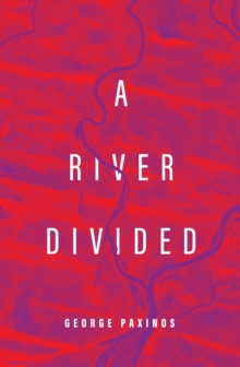 A River Divided