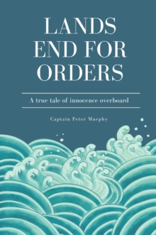 Peter Murphy : Lands End for Orders