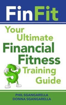 FinFit: The Ultimate Financial Fitness Training Guide