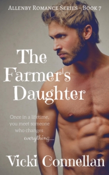 Farmer's Daughter : Allenby Romance Series, #7