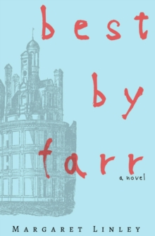 Best by Farr : A novel