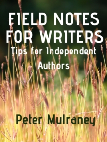 Field Notes for Writers