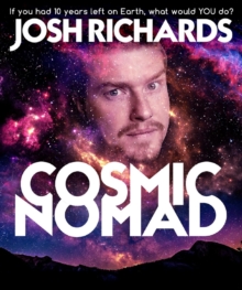 Cosmic Nomad