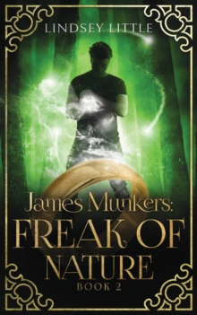 James Munkers : Freak of Nature