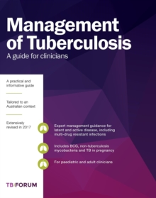 Management of Tuberculosis : A guide for clinicians (eBook edition)