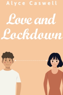 Love and Lockdown