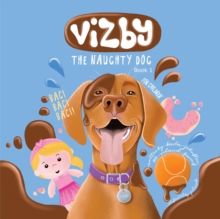 Vizby : The Naughty Dog - Book 1