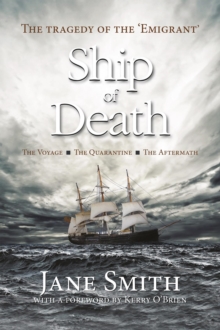 Ship of Death : 'The Tragedy of the 'Emigrant'