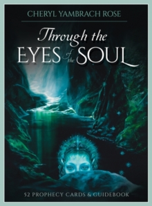 Through the Eyes of the Soul : 52 Prophecy Cards & Guidebook