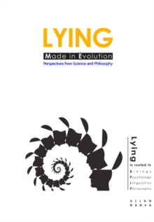 Lying : Perspective from Science and Philosophy