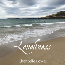 Loneliness : Anthology - Volume One