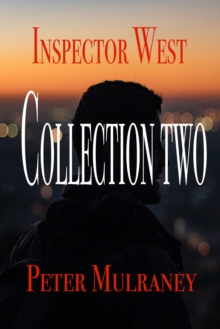 Inspector West Collection Two : Inspector West Collections, #2