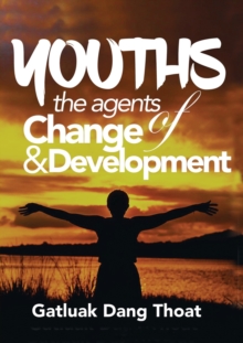 Youths : The Agents of Change & Development