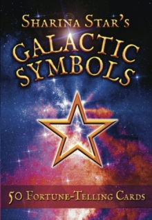 Sharina Star's Galactic Symbols : 50 Fortune-Telling Cards