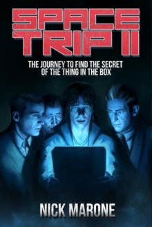 Space Trip II : The Journey to Find the Secret of the Thing in the Box