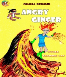 Angry Ginger : Power Training Day