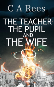 The Teacher, The Pupil and The Wife