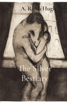 The Silver Bestiary