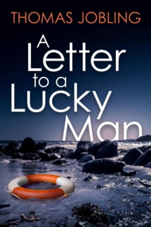 Letter to a Lucky Man