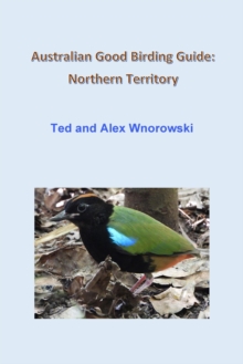 Australian Good Birding Guide: Northern Territory