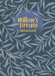 Willow's Dream