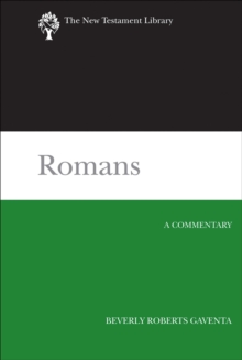 Romans : A Commentary