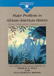 Major Problems in African American History, Volume I, Paperback Book Major Problems in African American History, Volume I, Paperback Book