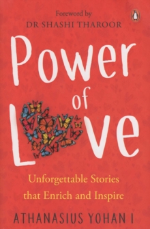Power of Love: : Unforgettable Stories that Enrich and Inspire