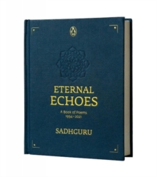 Eternal Echoes : A Book of Poems: 1994-2021