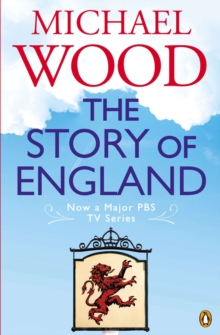 The Story of England, Paperback Book The Story of England, Paperback Book