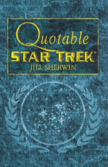Quotable "Star Trek", Paperback / softback Book Quotable "Star Trek", Paperback / softback Book