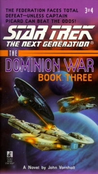 The Dominion War: Book 3 : Tunnel Through the Stars