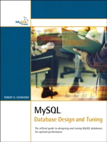 MySQL Database Design and Tuning