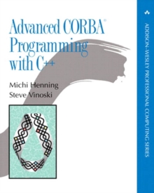 Advanced CORBA(R) Programming with C++