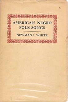 American Negro Folk-Songs