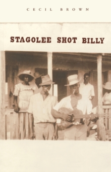 Stagolee Shot Billy, Paperback / softback Book Stagolee Shot Billy, Paperback / softback Book