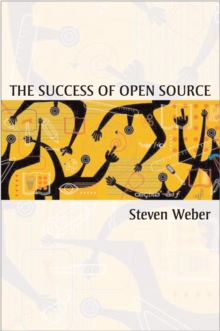 The Success of Open Source, Paperback Book The Success of Open Source, Paperback Book