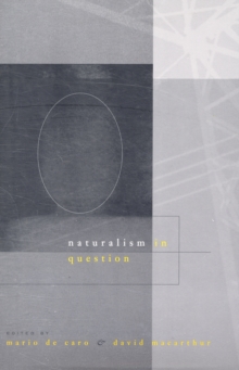 Naturalism in Question, Paperback / softback Book Naturalism in Question, Paperback / softback Book