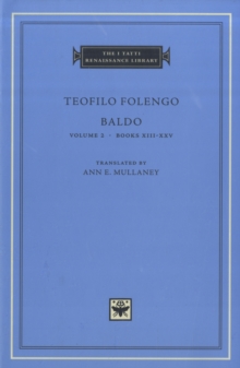 Baldo : Books XIII-XXIV v. 2, Hardback Book Baldo : Books XIII-XXIV v. 2, Hardback Book