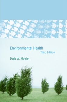 Environmental Health : Third Edition