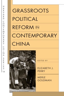 Grassroots Political Reform in Contemporary China