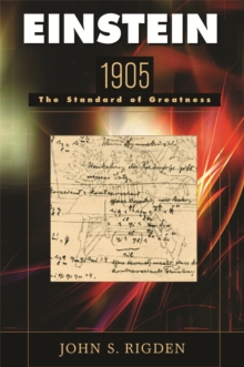 Einstein 1905 : The Standard of Greatness