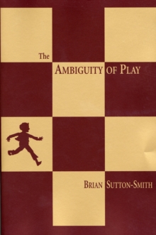 The Ambiguity of Play