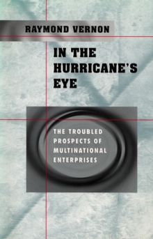 In the Hurricanes Eye : The Troubled Prospects of Multinational Enterprises