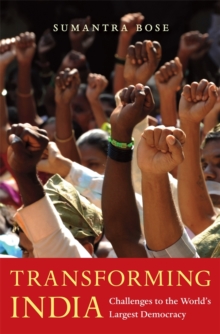 Transforming India : Challenges to the World's Largest Democracy, Hardback Book Transforming India : Challenges to the World's Largest Democracy, Hardback Book